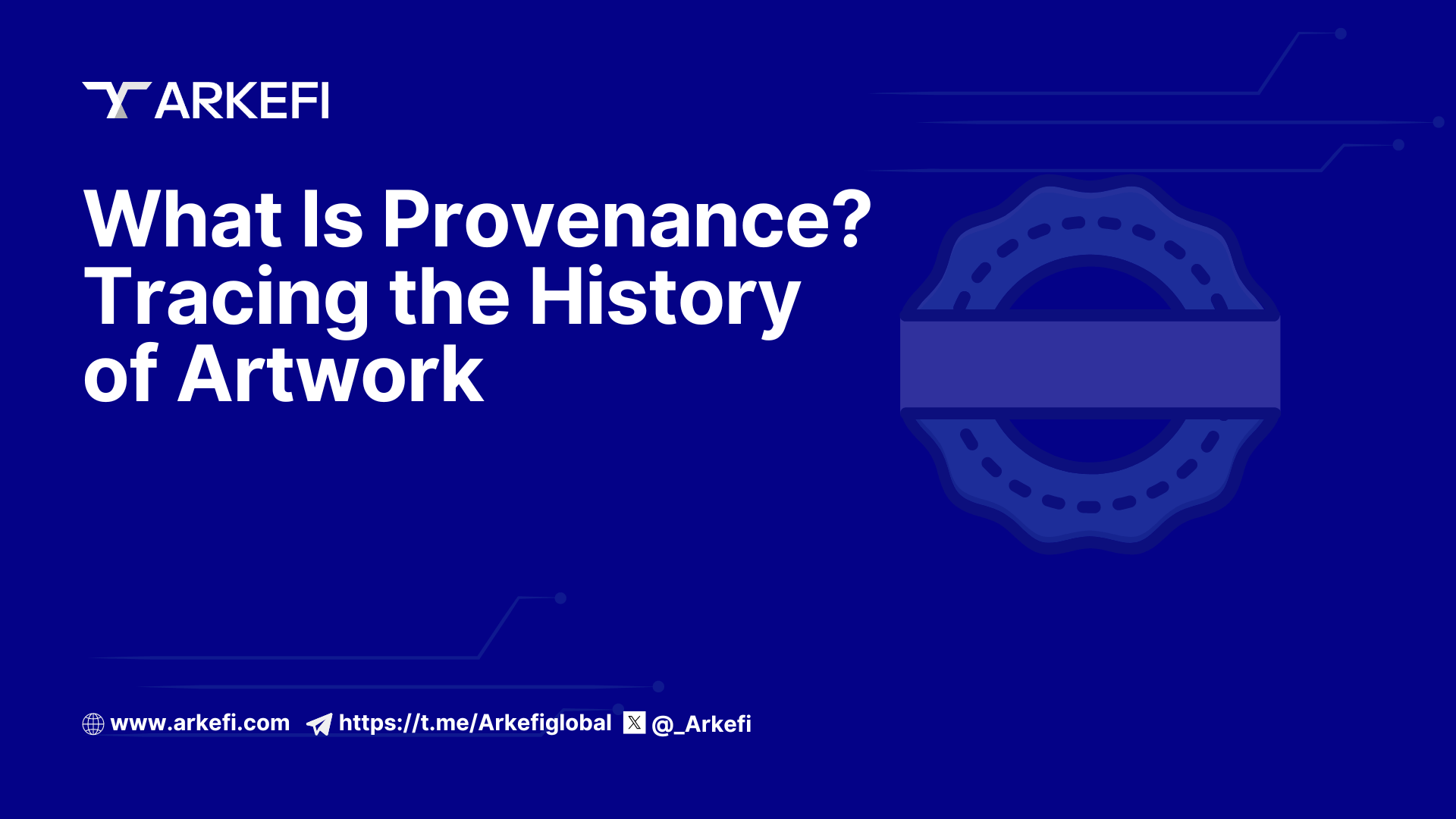 What Is Provenance? Tracing the History of Artwork